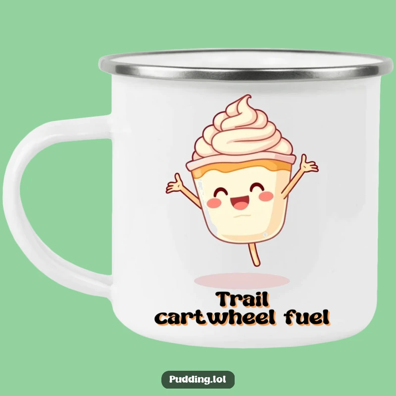 Funny Pudding Cartwheel Camping Mug - Joyful Dessert Character - Hilarious Gift Outdoors
