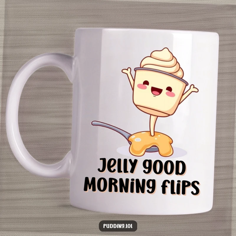 Funny mug: A smiling pudding cup character wobbles while attempting a handstand on a tiny spoonful of jelly, showcasing hilarious determination.
