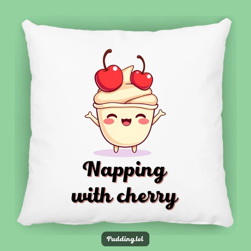 Funny Pudding Cup Pillow: Cherry Bounce Joy, Cozy Sweet Accent Gift