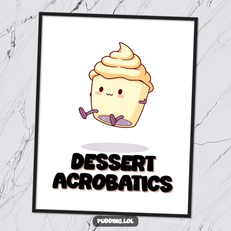 Funny Digital Art Print: A pudding cup character with legs attempts a clumsy somersault, bringing instant comical cheer and humor.