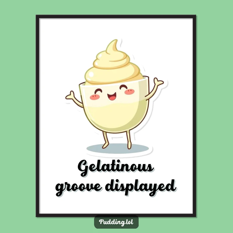 Funny Pudding Cup Digital Art: Dancing Gelatinous Body, Joyful Instant Download Gift