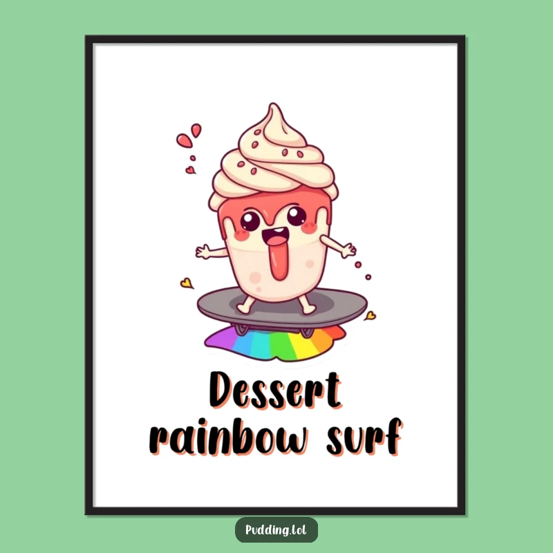 Funny Pudding Cup Rainbow Surf Digital Art: Instant Whimsical Download, Perfect Funny Gift
