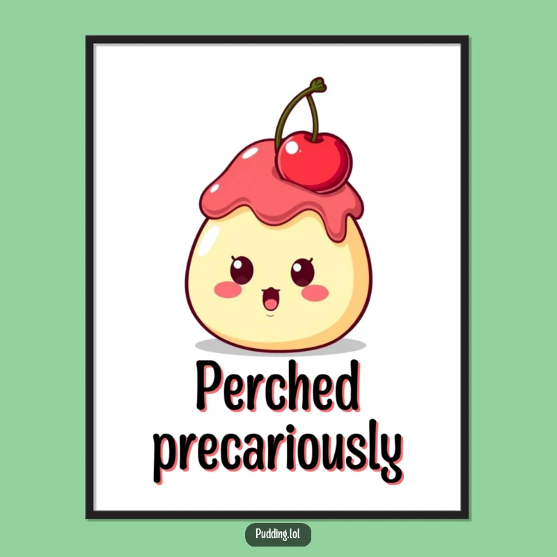 Funny Surprised Pudding Cherry Art Print - Hilarious Dessert Digital Download Gift