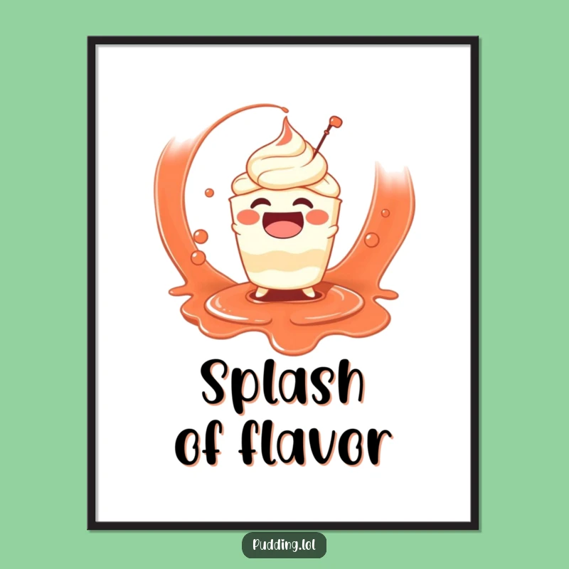 Funny Pudding Splash Digital Art: Instant Sauce Play for Your Walls