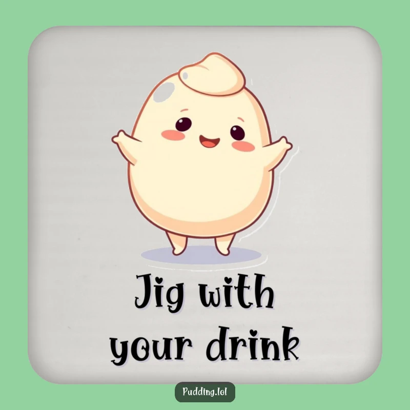 Funny Pudding Blob Jig Coasters: Dance-Proof Your Table, Cute Funny Gift Set