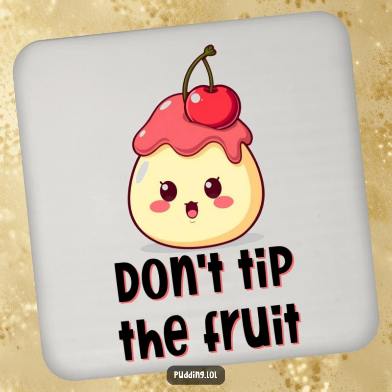 Funny Drink Coaster showcasing a surprised pudding character with a cherry perched on its head, offering humorous surface protection.