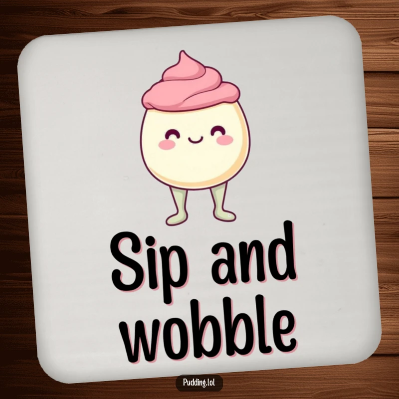 Funny Coasters depicting a pudding cup character with wobbly jelly legs, adding a humorous, non-slip surface to your drink.
