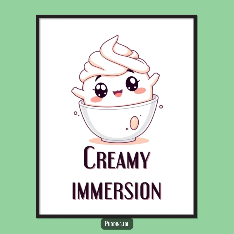 Funny Pudding Cream Tumbling Poster Hilarious Dessert Art Print For Kitchen Decor
