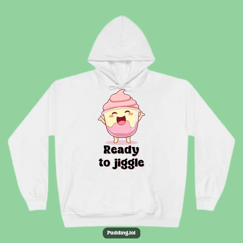 Funny Pudding Jiggle Hoodie: Cozy Joyful Gelatin Character, Warm Funny Gift