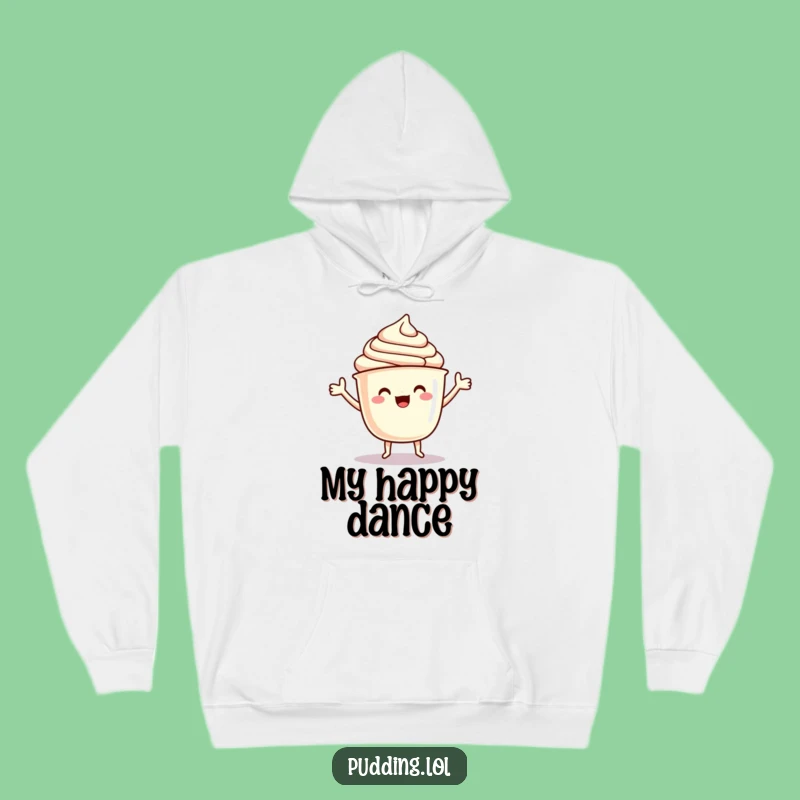 Funny Pudding Hoodie: Cozy Up with a Dancing Cup Character Jigging Along Gift