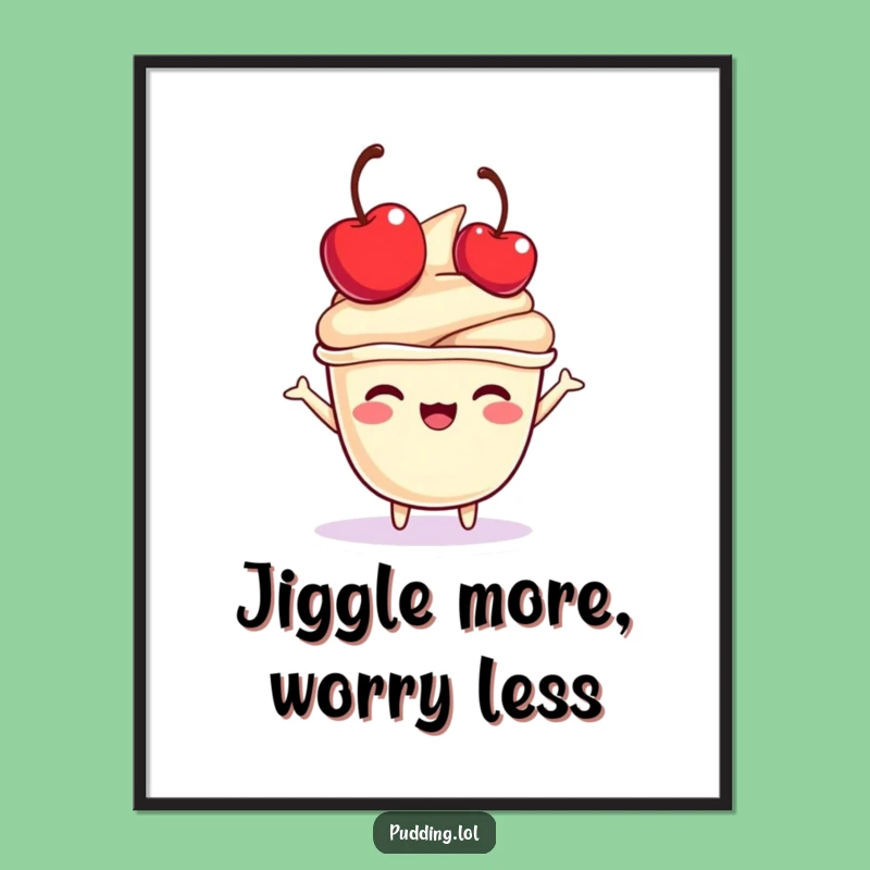 Funny Free Printable Pudding Wall Art: Cherry Bounce, Hilarious Downloadable Decor!