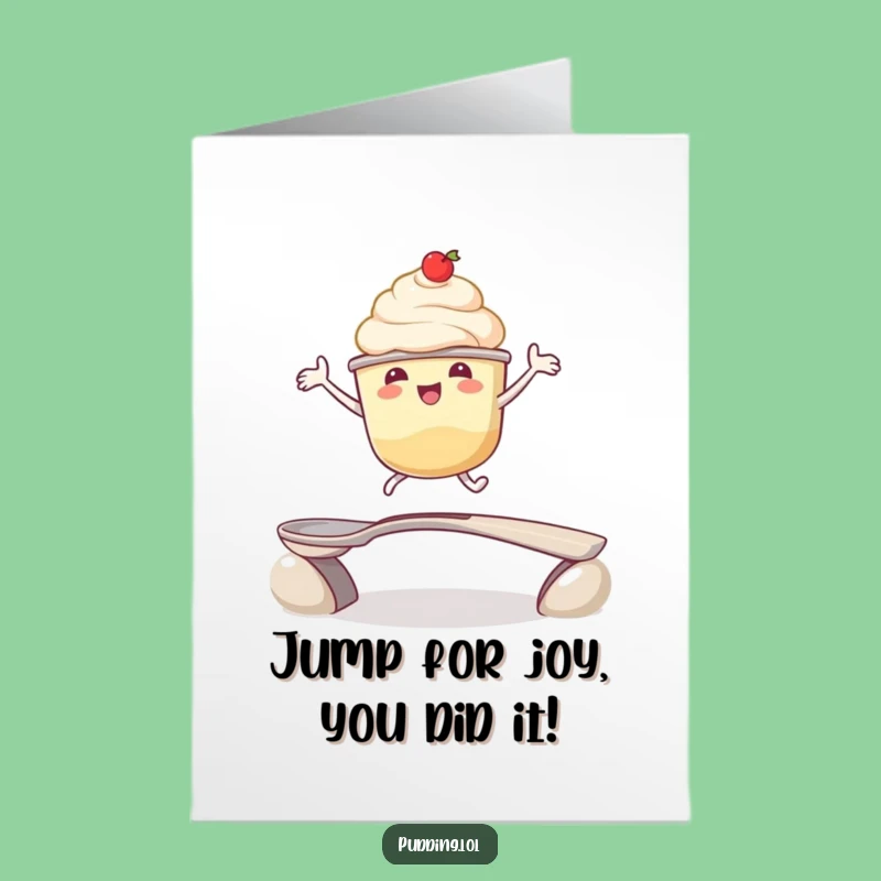 Free Printable Congrats Card: Pudding's Big Leap for a Celebratory Downloadable Gift