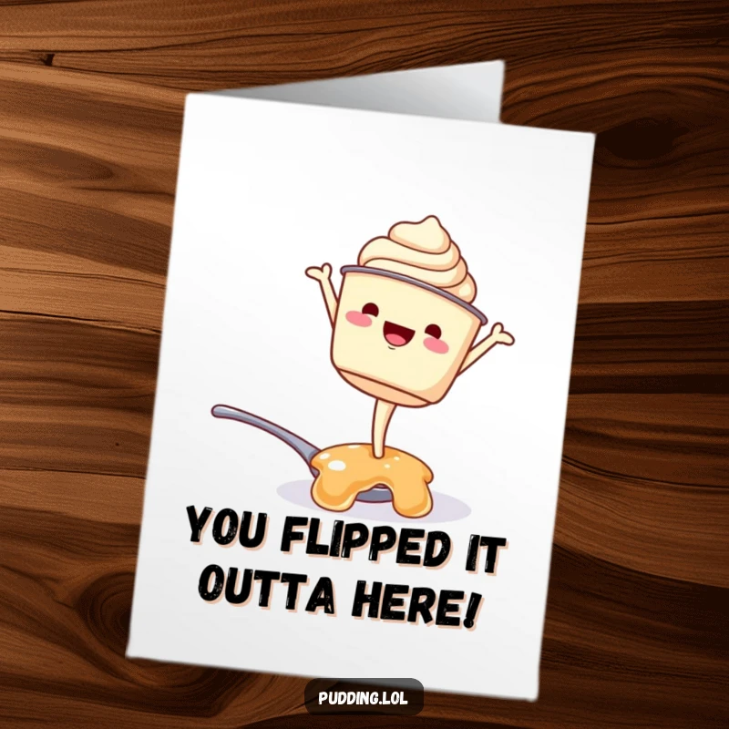 Funny Free Printable Congratulations Card: Pudding character attempts a handstand, celebrating a big win.