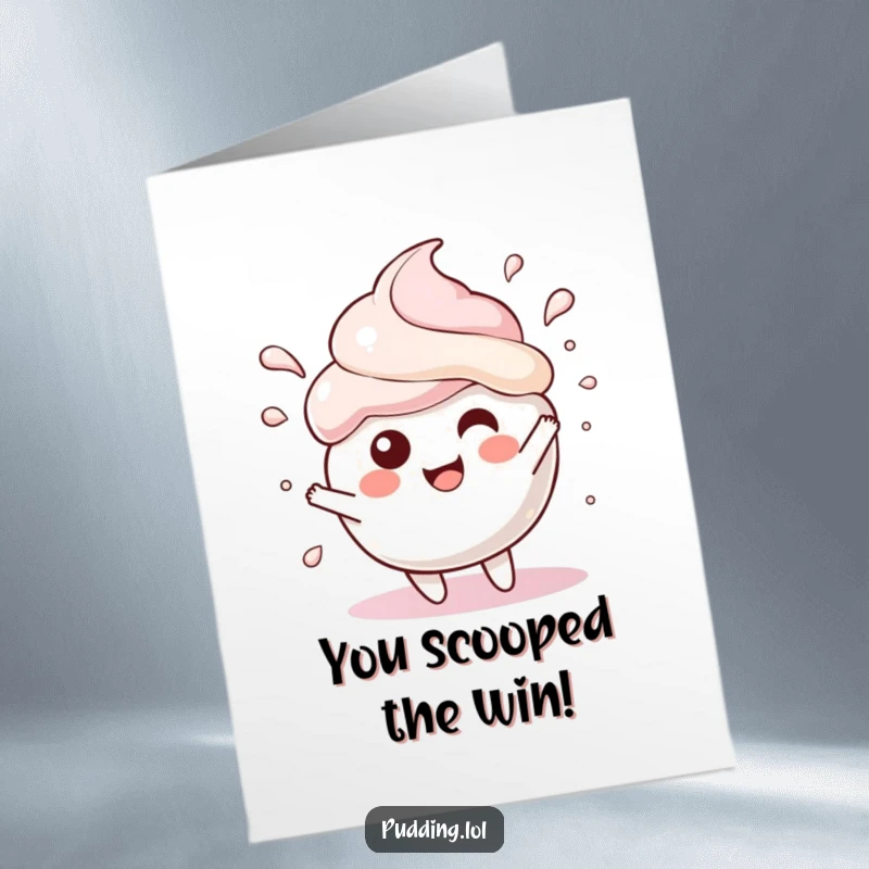 Funny free printable congratulations card: A joyful pudding scoop character splashing with excitement, ideal for celebrating achievements.