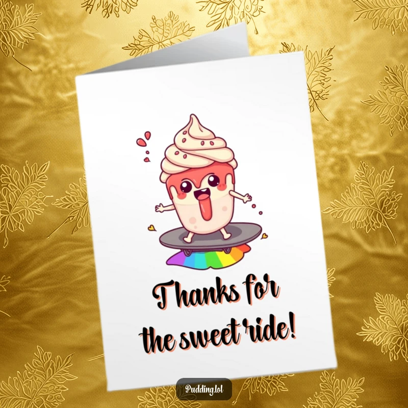 Funny Free Printable Thank You Card: Pudding character surfing a rainbow, with a sauce splash, conveying thanks.