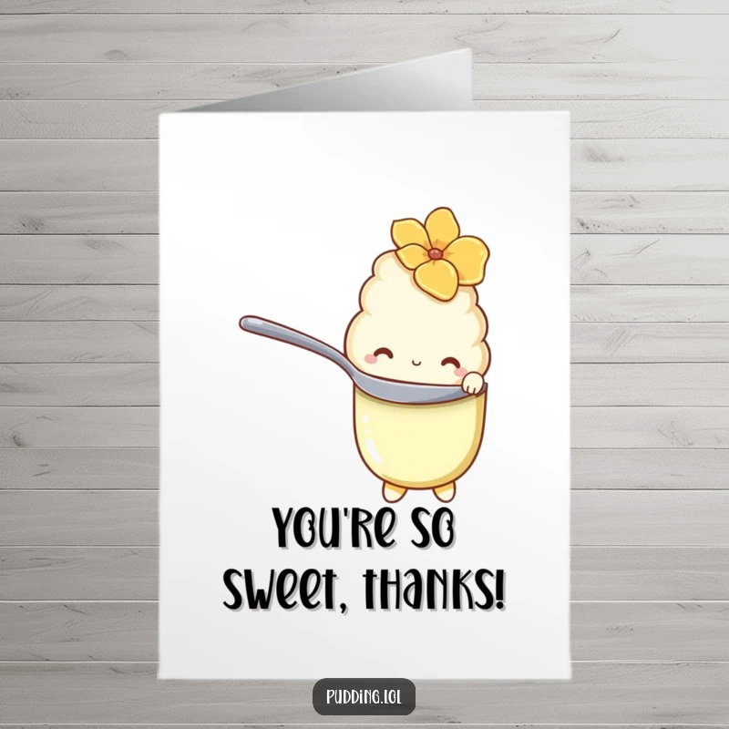 Funny Free Printable Thank You Card: Shy vanilla pudding character hiding behind a spoon, peeking out. Sweet downloadable.