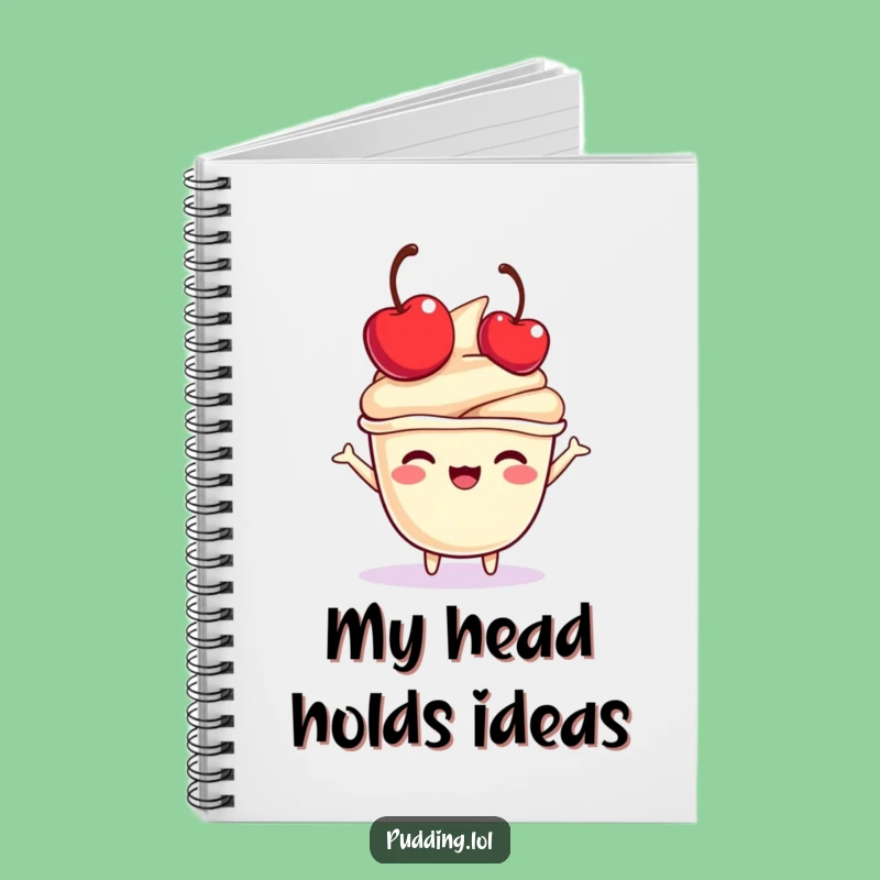 Funny Pudding Cup Notebook: Cherry Bounce Journal, Creative Sweet Gift