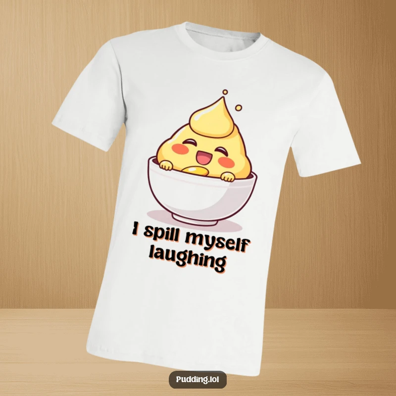 Funny laughing custard character depicted on a t-shirt, joyfully self-pouring into a dish, conveying pure amusement.