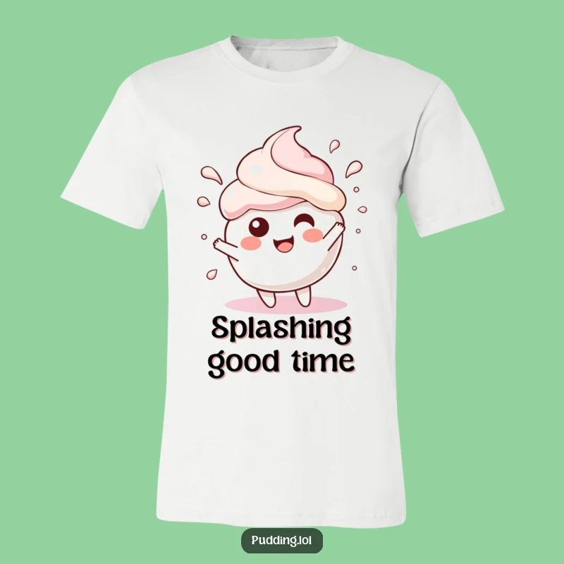 Funny Pudding Scoop T-Shirt: Gleeful Splash, Ideal Funny Gift