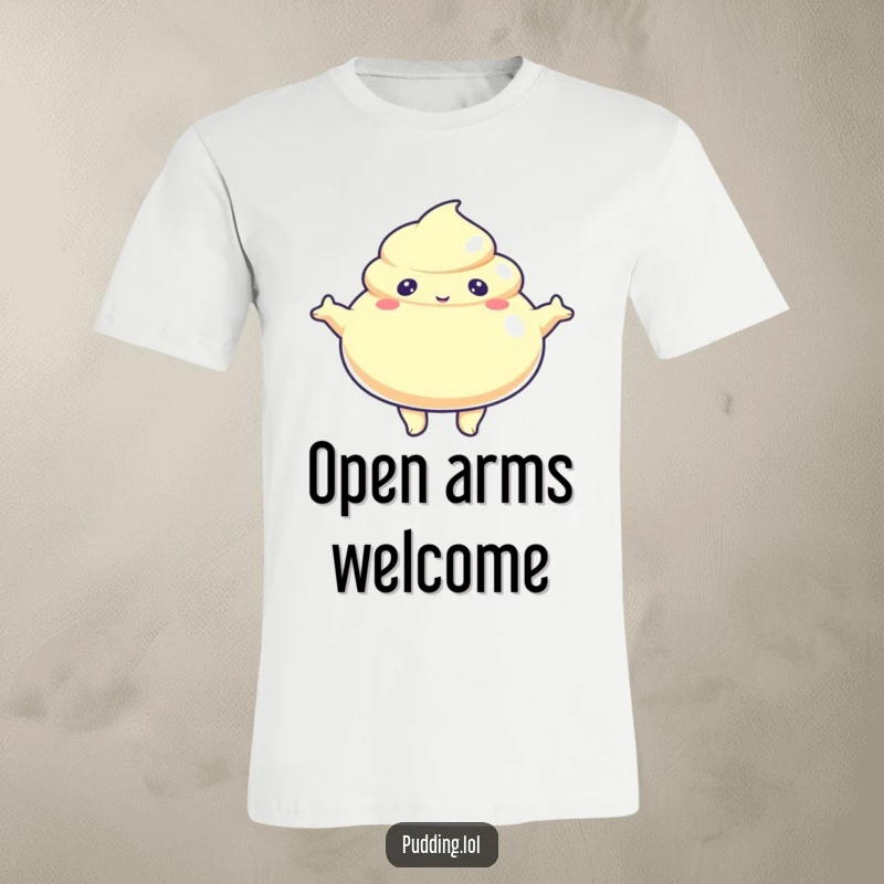 Funny T-Shirt showcasing a jiggly pudding character with arms outstretched, ready to give a warm, wobbly hug.