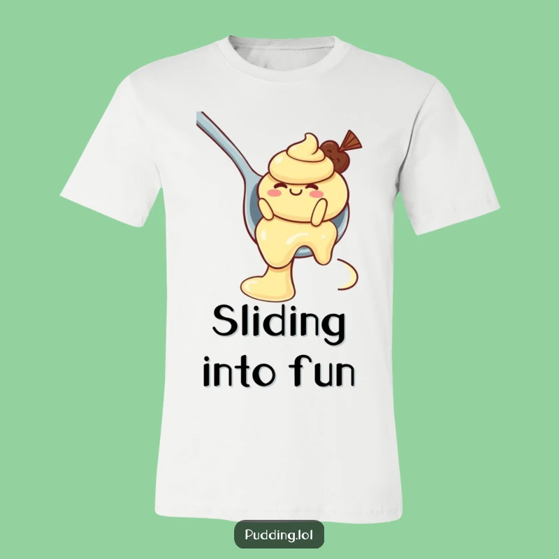 Funny Pudding T-Shirt: Wobbly Character on Spoon Slide, Perfect for Dessert Fans Gift