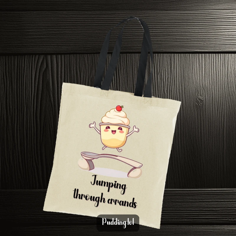 Funny tote bag: A delighted pudding cup character leaps over a spoon bridge, making this a humorous and practical accessory for everyday use.